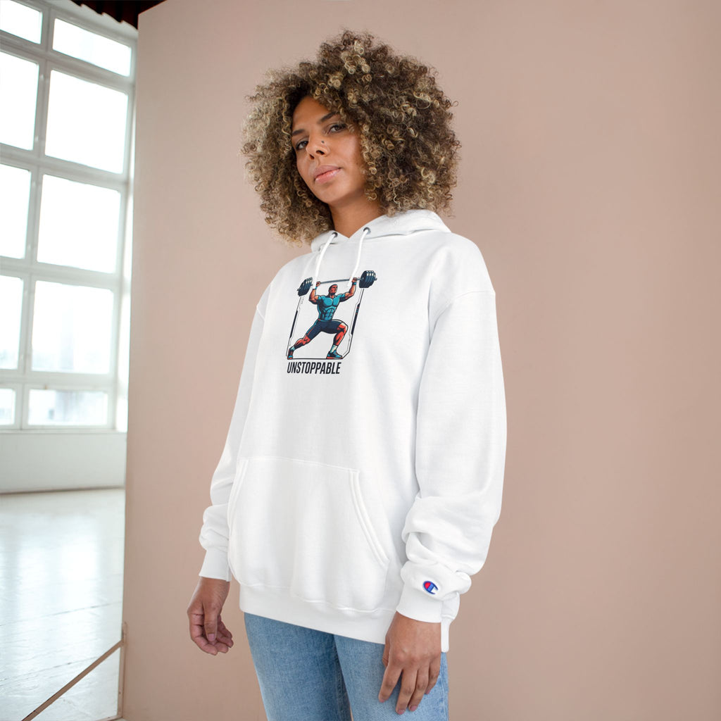 UNSTOPPABLE Weightlifter Hoodie — Champion Athletic Motivational Pullover