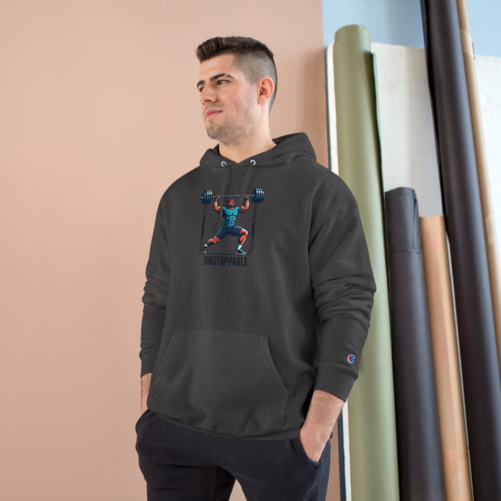 UNSTOPPABLE Weightlifter Hoodie — Champion Athletic Motivational Pullover