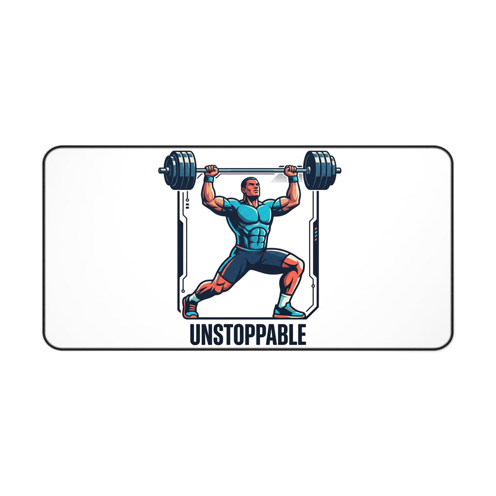 UNSTOPPABLE Weightlifter Desk Mat — Motivational Gym